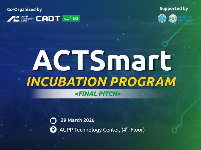 ACTSmart Incubation Program Cohort 2 Final Pitch