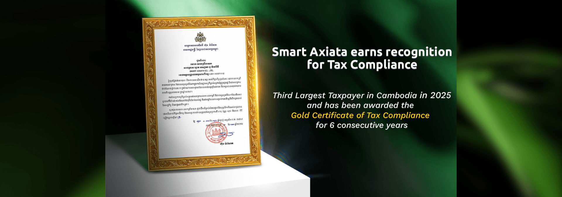 Smart Axiata Earns Gold Certificate of Tax Compliance for Sixth Consecutive Year and Recognized as Third-Largest Taxpayer in Cambodia